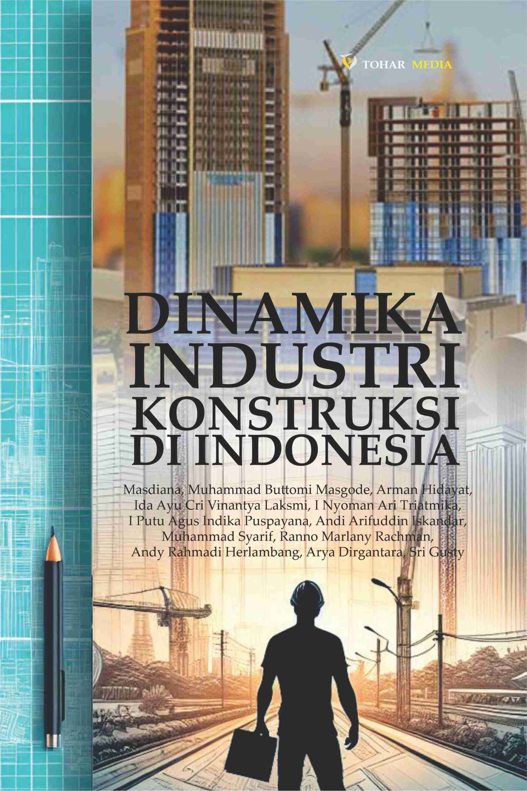 Dari Proyek ke Proyek: Dinamika Dunia Konstruksi